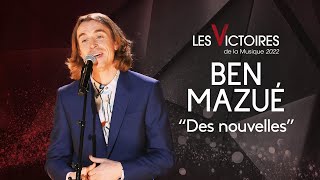 Ben Mazué  Des nouvelles Live Victoires 2022 [upl. by Edya]