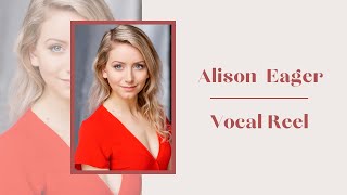 Alison Eager  Vocal Reel [upl. by Jeggar388]