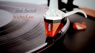 Linda Ronstadt  Its So Easy  Vinyl [upl. by Gratia]