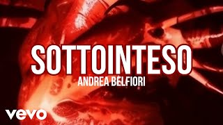 Andrea Belfiori  Sottointeso [upl. by Kare]