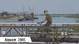 Arnhem  Liberation in April 1945 in color and HD [upl. by Ahcurb]