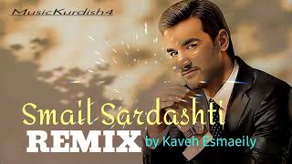 Smail Sardashti  REMIX  2024 BO NAW SAYARA  Remix by Kaveh Esmaeily [upl. by Beret743]