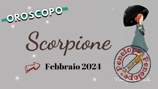 SCORPIONE ♏️ OROSCOPO FEBBRAIO 2024 ⭐️ Cielo Del MESE 🌙 [upl. by Aznerol]