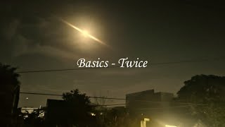 Basics  Twice Slowed  Reverb [upl. by Malinde907]