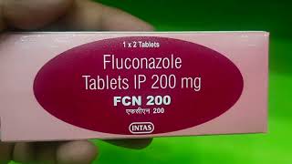 Fluconazole Tablets IP 200mg Uses In hindi FCN 200 TABLET Uses In Hindi [upl. by Leirbaj318]