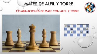 Combinaciones de Mate con Alfil y Torre OK [upl. by Ennayk]