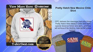 Pretty Hatch New Mexico Chile Shirt [upl. by Natsreik]