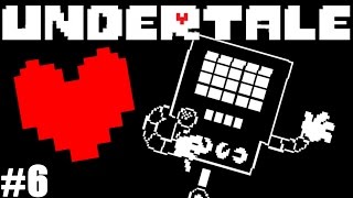 Undertale  AS FAMOUS AS METTATON 6 Pacifist Run [upl. by Franny]