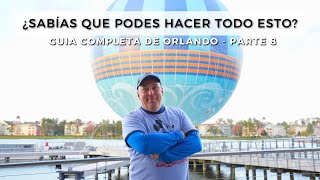 QUE HACER EN DISNEY WORLD FUERA DE LOS PARQUES 2024 GUIA COMPLETA PARA TU VIAJE A ORLANDO [upl. by Jews]