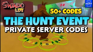 50 CODES THE HUNT EVENT Private Server Codes in Shindo Life  The Hunt Roblox shindolife codes [upl. by Jairia]