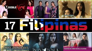 17 mejores Novelas Filipinas en español [upl. by Ydrah]