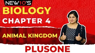 PLUS ONE BIOLOGY CHAPTER 4 Animal Kingdom ALEESHA MISS [upl. by Nodroj]