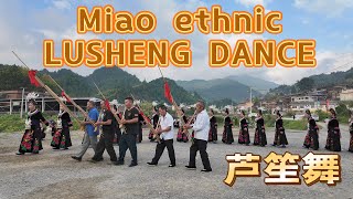 Lusheng Dance 芦笙舞 MIAO Ethnic Minority LEISHAN GUIZHOU CHINA [upl. by Drofhsa]