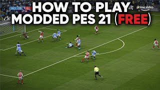 Beginners Guide to PES 21 Modding incl Football Life Megapatch with EXTRAS Installation [upl. by Hook]