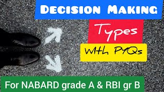 Types of Decision Making  For NABARD exam with Previous year questions asked  Qualifying section [upl. by Nollat412]