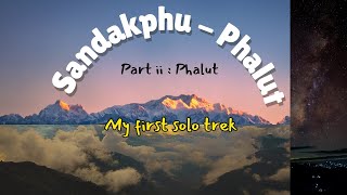 Sandakphu  Phalut।। My first solo trek।। Part ii  Phalut [upl. by Howes509]