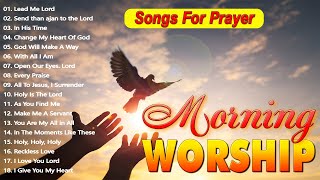 Deep Praise amp Worship Songs Lyrics That Make You Cry 🙏 Uplifting Christian Music 2024 Nonstop [upl. by Ott]