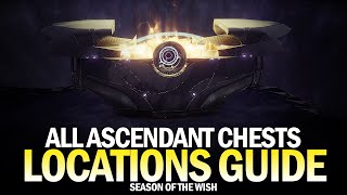 All Ascendant Chest Locations This Week Rivens Wishes II Destiny 2 [upl. by Ahseym689]