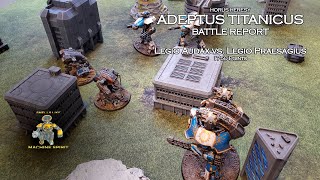 Adeptus Titanicus Battle Report Ep 3  Audax vs Praesagius 1750 points [upl. by Mattson807]