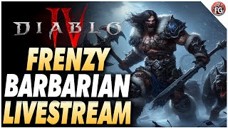 🔴LIVE  Diablo 4 Frenzy Barbarian Leveling [upl. by Darleen]