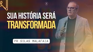 Sua história será transformada I Pr Silas Malafaia [upl. by Emma]