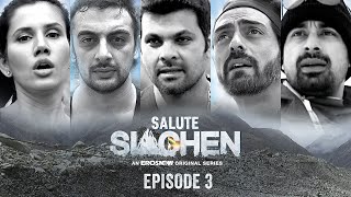 Salute Siachen  Episode 3  Arjun Rampal Rannvijay Singh Rp SinghSonnalli SeygallArunoday Singh [upl. by Pence]