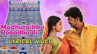 Azhagiya Tamil Magan  Maduraikku Pogathadi Lyrical video  Vijay  Shriya  AR Rahman  Star Hits [upl. by Neurath]