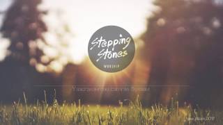 Үзэсгэлэнтэй Beautiful  Stepping Stones Worship 2017 [upl. by Yditsahc124]