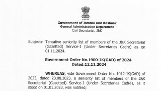 Tentative seniority list of members of the J and K secretariat Gazetted ServiceI Under Secretaries [upl. by Hgielek658]