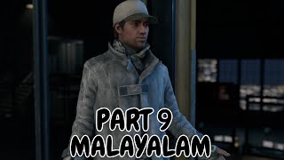 HACK CHEYAN READY ANO  Watch Dogs Malayalam Gameplay Walkthrough  Part 9 [upl. by Macur174]