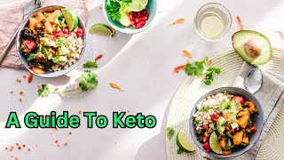 A Guide To Keto [upl. by Fabe367]