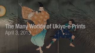 Art of Japan The Many Worlds of Ukiyoe Prints [upl. by Liban]