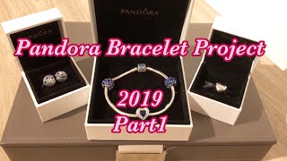 Pandora Bracelet Project 2019 Part 1 [upl. by Aisyla]