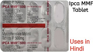 Ipca MMF 500 Tablet uses side effects and doses in Hindi [upl. by Darach]