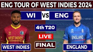 Live  West Indies vs England 4th T20 Live Score amp Commentary  ENG vs WEST INDIES Live Match Today [upl. by Hadlee]