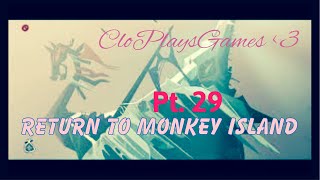 Return to Monkey Island Pt 29 [upl. by Eiddal]