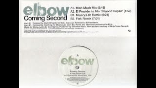 Elbow  Coming Second Mish Mash Mix Remixed by Mulu 2002 [upl. by Aztinaj]