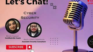 Lets Chat  Kevin Lopez Castellanos  Cyber Security  UpLivity [upl. by Imaj]