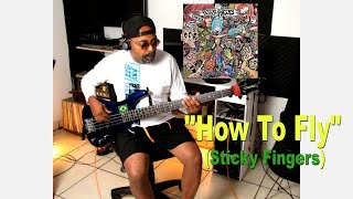 How to fly Stick Fingers Bass cover [upl. by Swigart722]