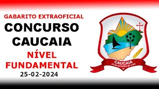 Concurso Caucaia CE 2024  Gabarito Extraoficial  Correção de Prova  Nível Fundamental [upl. by Hctim]