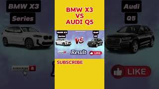 All New BMW x3 Series Vs Audi Q5 2024  Which one is better  trendingshorts carcomparison [upl. by Bouchard]