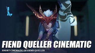 Fiend Queller Cinematic  Wild Rift [upl. by Silado]