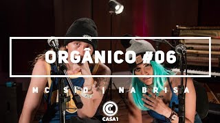 Orgânico 6  Fé no amanhã  Mc Sid  Nabrisa  Prod Leo Casa 1 [upl. by Norehs]