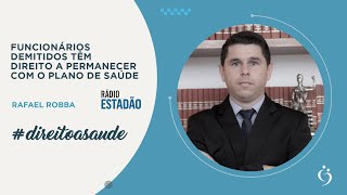 Funcionários demitidos têm direito a permanecer com o plano de saúde direitodoconsumidor [upl. by Eicart375]