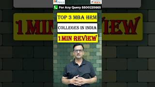 TOP MBA IN HRM COLLEGES IN INDIA  BEST MBA HRM COLLEGES IN INDIA shortsvideo mbahrmcollegeinindia [upl. by Adliwa238]