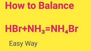 HBrNH3NH4Br Balanced EquationAmmonia  hydrobromic acidAmmonium bromide balanced Equation [upl. by Martsen]