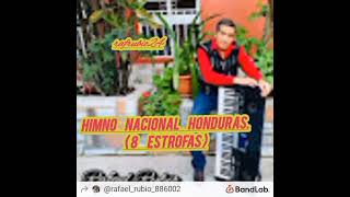 HIMNO NACIONAL HONDURAS   PISTA  8 ESTROFAS  EXAMEN DEL HIMNO [upl. by Bentlee]