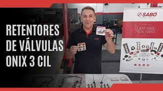 Retentores de válvulas Onix 3 cil  Lançamento Sabó  Retenes de válvulas Onix 3 cil [upl. by Nywrad]