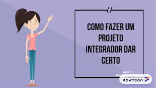 INTRODUÇAO  COMO FAZER UM PROJETO INTEGRADOR DAR CERTO [upl. by Artenal]