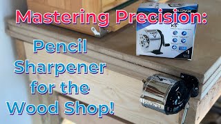 A Pencil Sharpener for the wood shop [upl. by Schoenfelder]